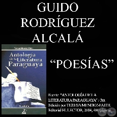 ARTE POÉTICA y COMO SE BUSCA EL FUEGO - Poesías de GUIDO RODRÍGUEZ-ALCALÁ - Año 2004