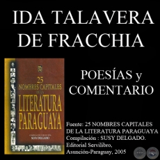 NO ES LUNES, TÚ NUNCA MUERES, ESTE VIVIR, ANDUVE y TORIRU REKOVE - Poesías de IDA TALAVERA DE FRACCHIA