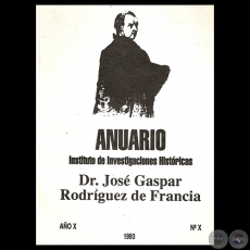 DOCTOR JOSÉ GASPAR RODRÍGUEZ DE FRANCIA - INSTITUTO DE INVESTIGACIONES HISTÓRICAS