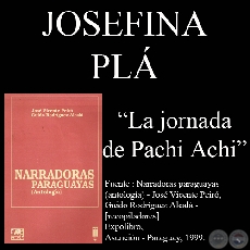 LA JORNADA DE PACHI ACHI - Cuento de JOSEFINA PL
