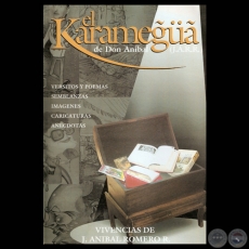 EL KARAMEĜÜÃ DE DON ANÍBAL - VIVENCIAS DE J. ANÍBAL ROMERO R.
