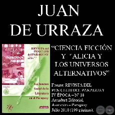 CIENCIA FICCIÓN y ALICIA Y LOS UNIVERSOS ALTERNATIVOS - Ponencia de JUAN DE URRAZA