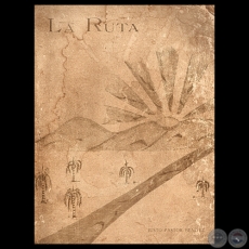 LA RUTA, 1939 - Por JUSTO PASTOR BENÍTEZ