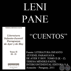 JUNCU’CLAI Y JIVECLÁ  , MISCHA’ACHEI y EL TIGRE QUE QUISO VOLAR - Cuento de LENI PANE DE PÉREZ-MARICEVICH