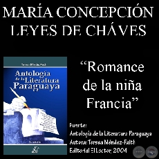 ROMANCE DE LA NIÑA FRANCIA - Relato de CONCEPCIÓN LEYES DE CHAVES