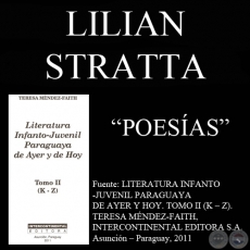 MI PRIMER DÍA DE ESCUELA, EL NIÑO Y EL FUEGO y otras poesías de LILIAN STRATTA