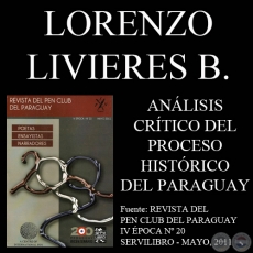 ANLISIS CRTICO DEL PROCESO HISTRICO DE LA REPBLICA DEL PARAGUAY - Ensayo de LORENZO LIVIERES BANKS