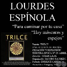 PARA CAMINAR POR TU CASA y HAY MÁSCARAS Y ESPEJOS (Poesías de Lourdes Espínola)