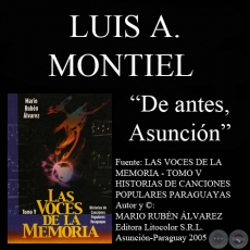 DE ANTES, ASUNCIÓN - Letra y música: LUIS ALBERTO MONTIEL