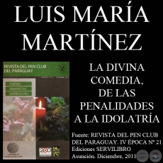 LA DIVINA COMEDIA, DE LAS PENALIDADES A LA IDOLATRA - Ensayo de LUIS MARA MARTNEZ
