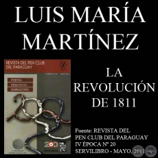 LA REVOLUCIN DE MAYO DE 1811 - Ensayo de LUIS MARA MARTNEZ