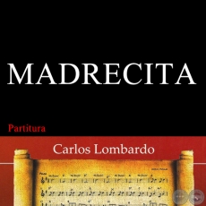 MADRECITA (Partitura) - DIGNO GARCÍA
