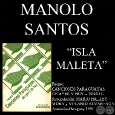 ISLA MALETA - Canción de MANOLO SANTOS
