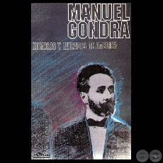 MANUEL GONDRA. MENSAJES Y ESCRITOS (Obras de MANUEL GONDRA)