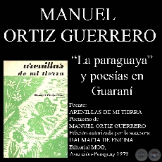LA PARAGUAYA y poesías en guaraní de MANUEL ORTIZ GUERRERO