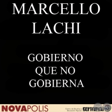 GOBIERNO QUE NO GOBIERNA, O LA FALTA DE UNA ESTRATEGIA NACIONAL PARA LA REDUCCIÓN DE LA POBREZA (MARCELLO LACHI) - FEBRERO DE 2003