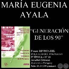 GENERACIÓN DE LOS 90 (LITERATURA PARAGUAYA) - Ponencia de MARÍA EUGENIA AYALA