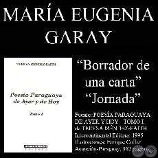 BORRADOR DE UNA CARTA y JORNADA - Poesías de María Eugenia Garay - Año 1995