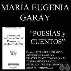 POESÍAS y CUENTOS de MARÍA EUGENIA GARAY - Año 2011