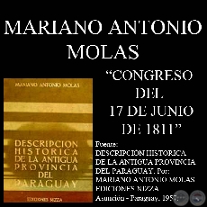 CONGRESO DEL 17 DE JUNIO DE 1811 (Autor: MARIANO ANTONIO MOLAS)