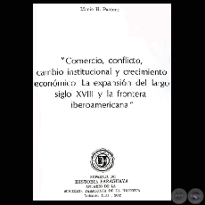 LA EXPANSIÓN DEL SIGLO XVIII Y LA FRONTERA IBEROAMERICANA (MARIO PASTORE)