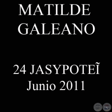 24 JASYPOTEĨ (MATILDE GALEANO)