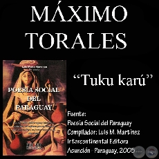 TUKU KAR / LA LANGOSTA (Poesa de MXIMO TORALES)