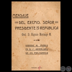 MENSAJE DEL PRESIDENTE DE LA REPBLICA HIGINIO MORNIGO, 1941