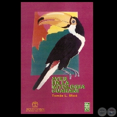 AVES EN LA MITOLOGÍA GUARANÍ (Obras de TOMÁS L. MICÓ)