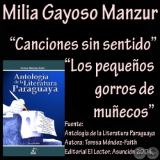 CANCIONES SIN SENTIDO y LOS PEQUEOS GORROS DE MUECOS - Cuento de MILIA GAYOSO MANZUR