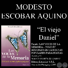 EL VIEJO DANIEL - Letra de la canción: MODESTO ESCOBAR AQUINO