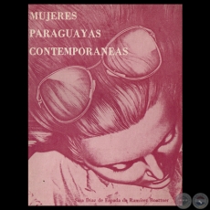 MUJERES PARAGUAYAS CONTEMPORANEAS, 1989 - Por SARA DAZ DE ESPADA DE RAMREZ BOETTNER