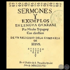 SERMONES Y EXEMPLOS EN LENGUA GUARANI - Por NICOLAS YAPUGUAY