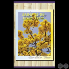 RAMAS DE UN MISMO ÁRBOL, 2011 - Por OLGA BILBAO CUEVAS