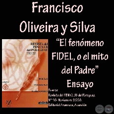 EL FENÓMENO FIDEL O EL MITO DEL PADRE - Ensayo de FRANCISCO OLIVEIRA Y SILVA