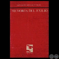 MEMORIA DEL EXILIO, 1984 - Poemario de OSVALDO GONZLEZ REAL