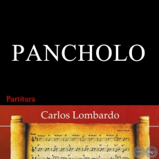 PANCHOLO (Partitura) - ALFONSO LOVERA