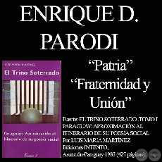 PATRIA y FRATERNIDAD Y UNION (De: Trino Soterrado-Tomo I de Luis M. Martínez)