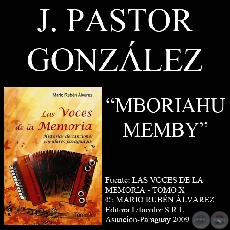 MBORIAHU MEMBY (Letra y música: PASTOR GONZÁLEZ)