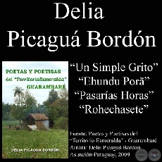 POESÍAS (De: POETAS Y POETISAS DEL “TERRITORIO ESMERALDA” - GUARAMBARÉ)