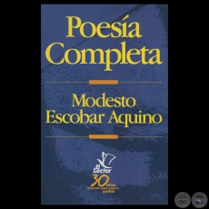 POESÍA COMPLETA (EN CASTELLANO) - MODESTO ESCOBAR AQUINO