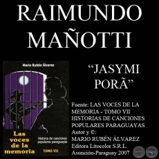 JASYMI PORÃ - Letra: RAIMUNDO MAÑOTTI - Música: RAMÓN VELÁZQUEZ