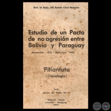 ESTUDIO DE UN PACTO DE NO AGRESIÓN ENTRE BOLIVIA Y PARAGUAY, 1974 - Por RAMÓN CÉSAR BEJARANO 