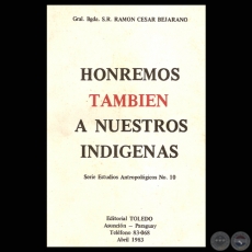 HONREMOS TAMBIEN A NUESTROS INDGENAS, 1983 (RAMN CESAR BEJARANO)