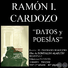 EL DOLOR, NOCHE DE LUNA y PAJARO AZUL (Poesías de RAMON INDALECIO CARDOZO)