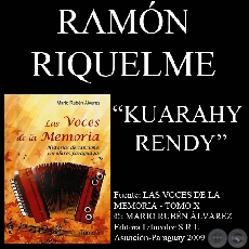 KUARAHY RENDY (Letra y música: RAMÓN RIQUELME)