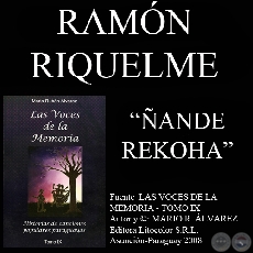 ÑANDE REKOHA - Letra y música: RAMÓN RIQUELME