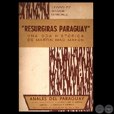 RESURGIDÁS PARAGUAY - Oda de MARTÍN MAC MAHON - Conferencia de LEOPOLDO RAMOS GIMENEZ
