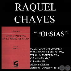 CANCIÓN A LA CASA y poesías de RAQUEL CHAVES