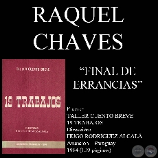 FINAL DE ERRANCIAS (Cuento de RAQUEL CHAVES)